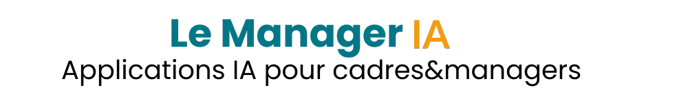 Le Manager IA